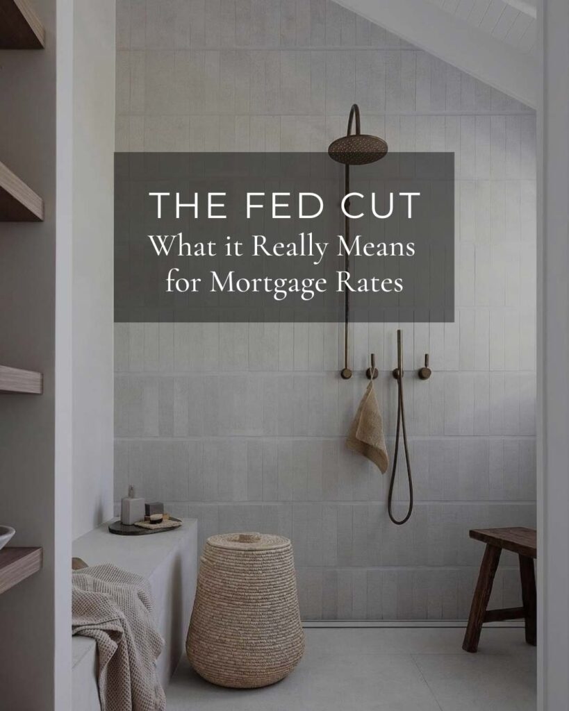 The fed cut: what it really means for mortgage rates